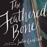 The Feathered Bone