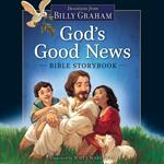 God's Good News Bible Storybook