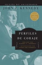 PERFILES DE CORAJE