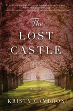 The Lost Castle: A Split-Time Romance