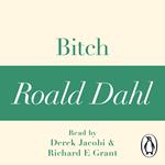 Bitch (A Roald Dahl Short Story)