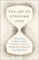 The Art of Stopping Time