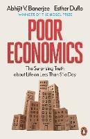 Poor Economics: The Surprising Truth about Life on Less Than $1 a Day