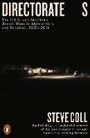 Directorate S: The C.I.A. and America's Secret Wars in Afghanistan and Pakistan, 2001–2016
