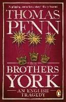 The Brothers York: An English Tragedy