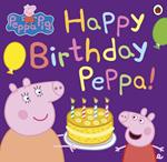 Peppa Pig: Happy Birthday Peppa!