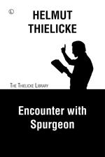 Encounter with Spurgeon