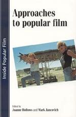 Approaches to Popular Film