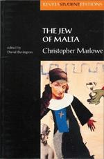 The Jew of Malta: Christopher Marlowe