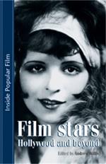 Film Stars: Hollywood and Beyond