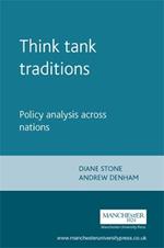 Think Tank Traditions: Policy Analysis Across Nations