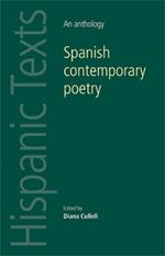 Spanish Contemporary Poetry: An Anthology