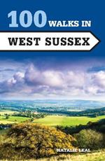 100 Walks in West Sussex