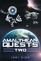 Amalthean Quests Two