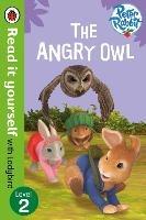 Peter Rabbit: The Angry Owl - Read it yourself with Ladybird: Level 2