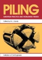 Piling: European Practice and Worldwide Trends