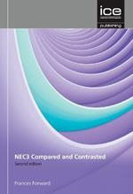 NEC3 and Construction Contracts: Compared and Contrasted