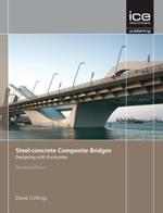 Steel-concrete Composite Bridges: Designing with Eurocodes