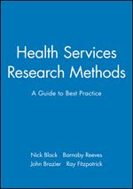 Health Services Research Methods: A Guide to Best Practice