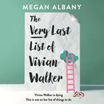 The Very Last List of Vivian Walker