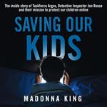 Saving Our Kids