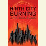 Ninth City Burning