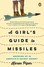 A Girl's Guide to Missiles