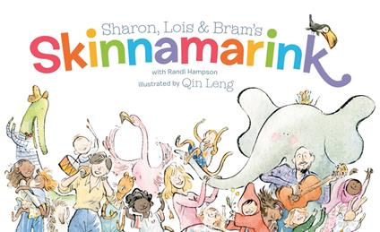 Sharon, Lois and Bram's Skinnamarink - Randi Hampson,Sharon Hampson,Lois Lillienstein,Bram Morrison - ebook