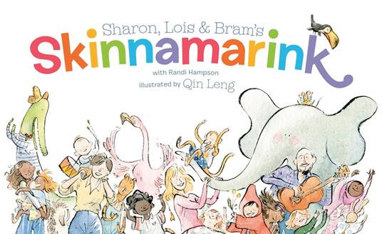 Sharon, Lois and Bram's Skinnamarink - Randi Hampson,Sharon Hampson,Lois Lillienstein,Bram Morrison - ebook