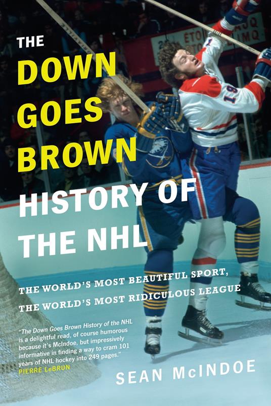 The Down Goes Brown History of the NHL