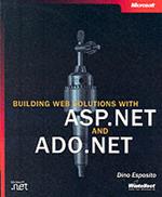 Building Web Solutions with ASP.NET and ADO.NET