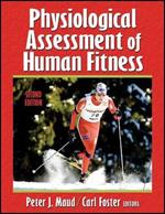 Physiological Assessment of Human Fitness