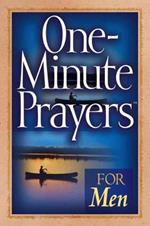 One-Minute Prayers for Men