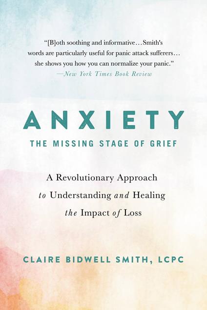 Anxiety: The Missing Stage of Grief