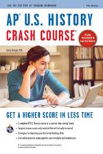 AP® U.S. History Crash Course Book + Online
