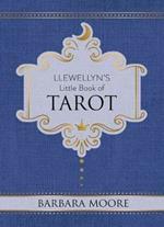 Llewellyn's Little Book of Tarot: Llewellyn's Little Books #8