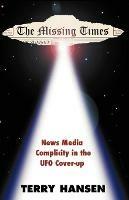 The Missing Times: News Media Complicity in the UFO Cover-Up