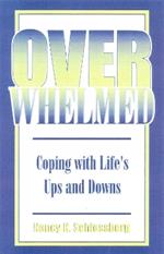 Overwhelmed: Coping with Life's Ups and Downs