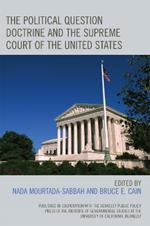 The Political Question Doctrine and the Supreme Court of the United States