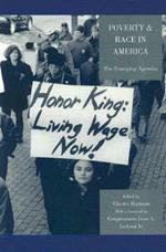 Poverty & Race in America: The Emerging Agendas