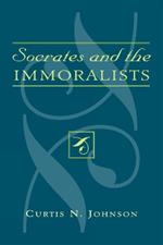 Socrates and the Immoralists