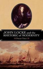 John Locke and the Rhetoric of Modernity