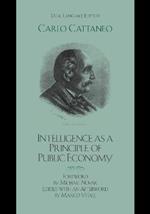 Intelligence as a Principle of Public Economy: Del pensiero come principio d'economia publica