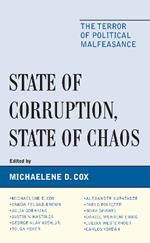 State of Corruption, State of Chaos: The Terror of Political Malfeasance