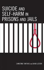 Suicide and Self-Harm in Prisons and Jails