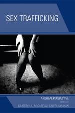 Sex Trafficking: A Global Perspective