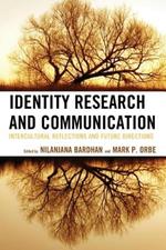 Identity Research and Communication: Intercultural Reflections and Future Directions