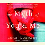 The Myth of You and Me