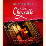 The Chrysalis