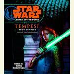 Star Wars: Legacy of the Force: Tempest